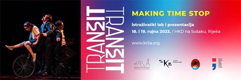 Najava Making Time Stop – istraživački laboratorij fizičkog i mimskog kazališta, HKD na Sušaku, Rijeka, 18. i 19. rujna, 2023.