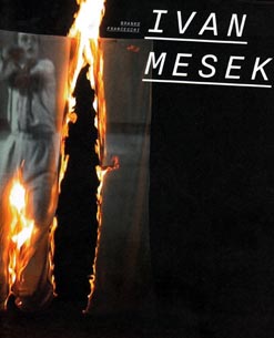  Ivan Mesek, ur. Branko Franceschi i Ivan Mesek, Muzej suvremene umjetnosti, Zagreb, 2018.