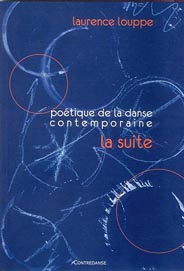 Poétique de la danse contemporaine. La Suite